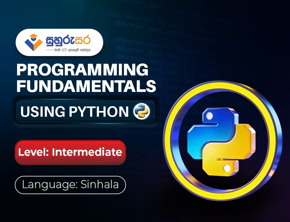 Programming Fundamentals Using Python Intermediate - Nenasala ICT Center Indigolla